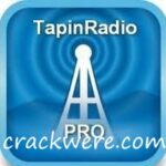 TapinRadio Pro 2.14 Crack + License Key Free Download (2021)