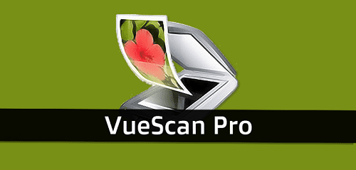 VueScan Pro 9.8.12 Crack + License Key Latest 2023 Download